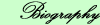 Brief biography